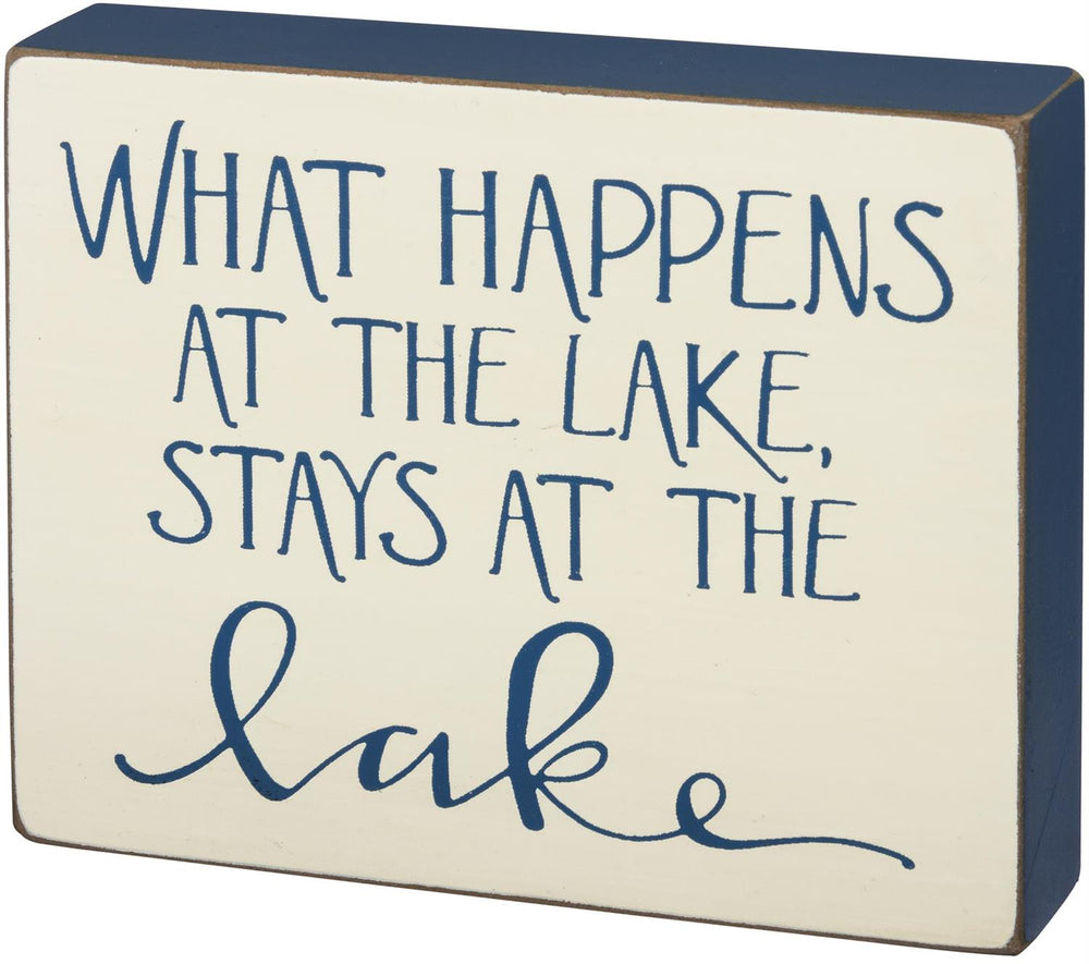 What Happens At The Lake | Block Sign