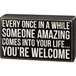 Someone Amazing | Box Sign