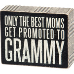 Promoted To Grammy Box Sign