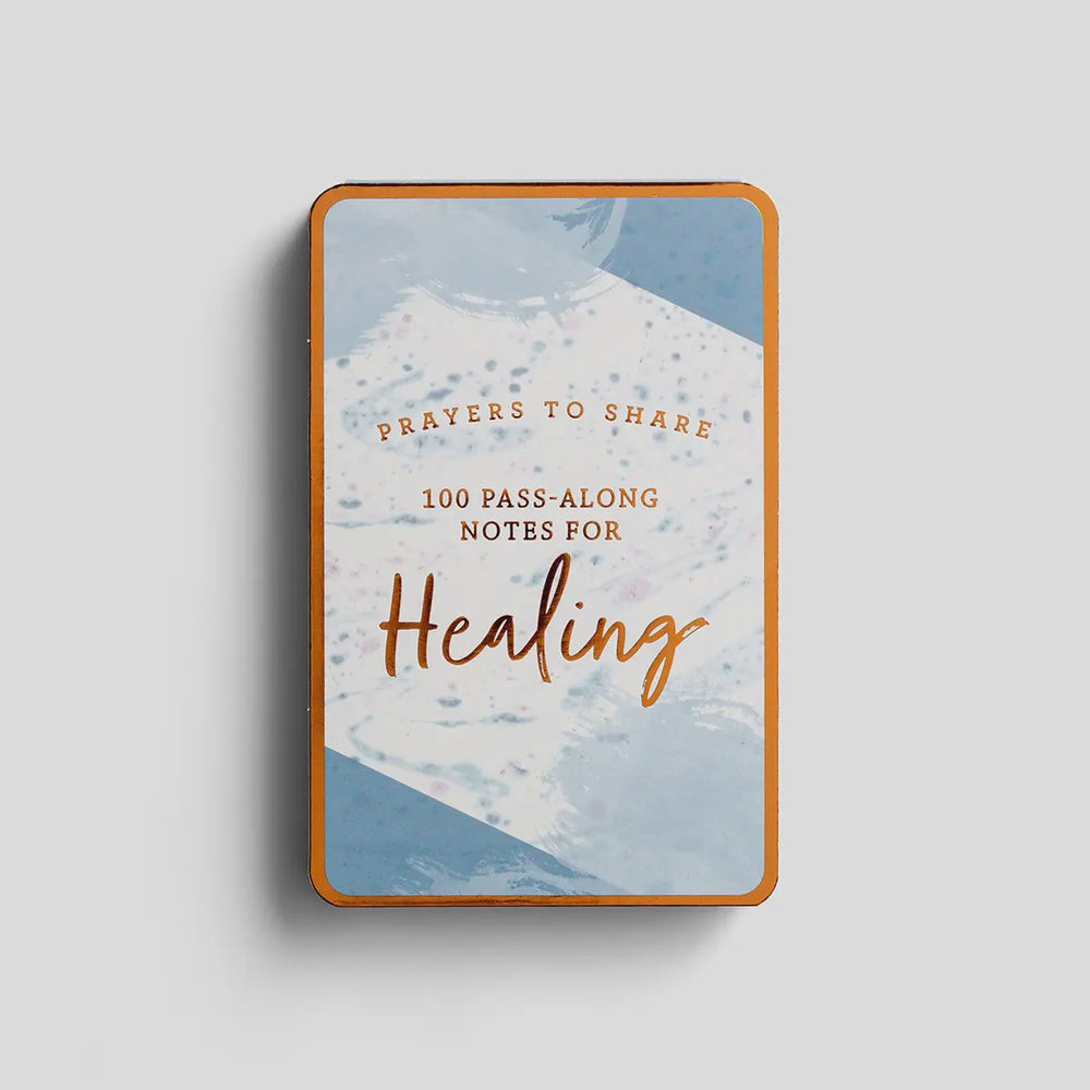 Prayers to Share: 100 Pass-Along Notes for Healing