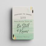 Prayers to Share: 100 Pass-Along Notes to Be Still & Know