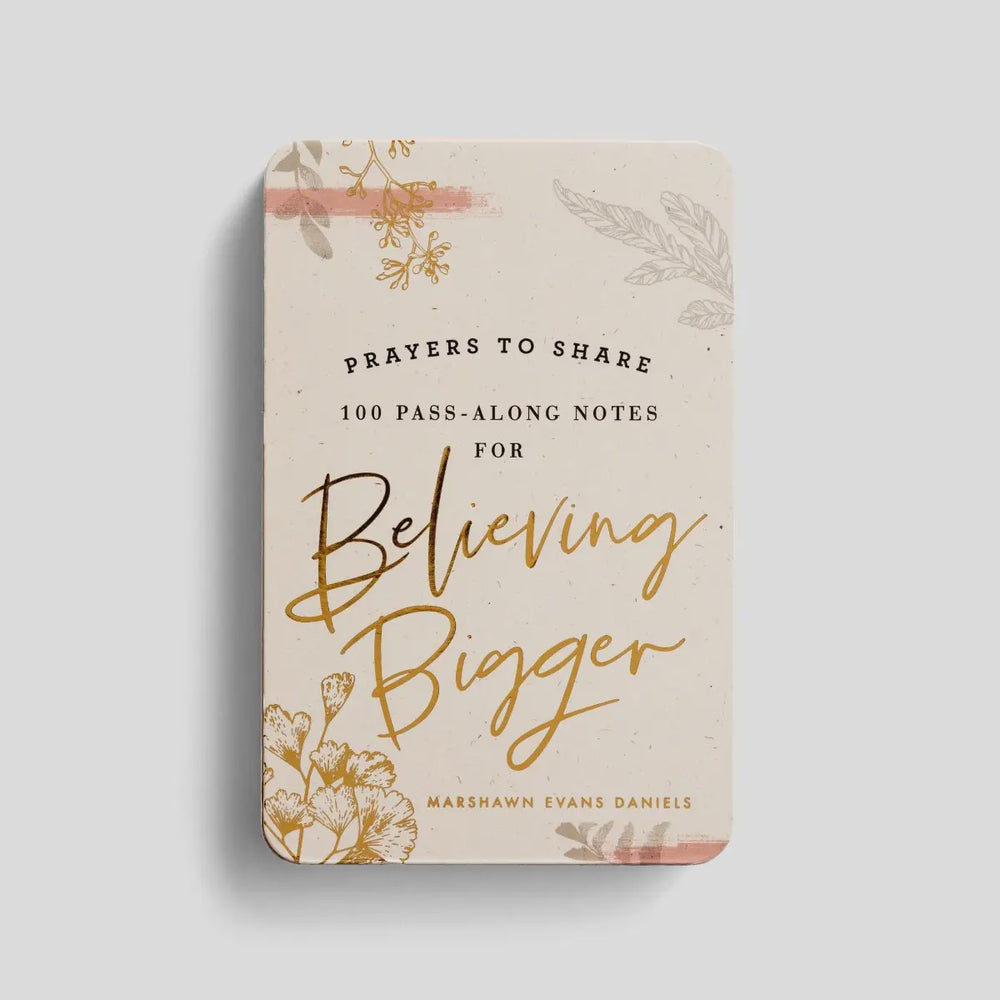 Marshawn Evans Daniels - Prayers to Share: 100 Pass-Along Notes for Believing Bigger