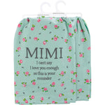 Mimi Love You | Kitchen Towel