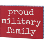 Proud Military Family | Box Sign
