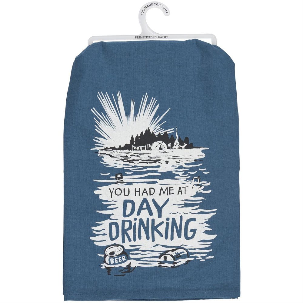 You Had Me At Day Drinking | Kitchen Towel