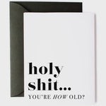 You're How Old | Funny Birthday Card