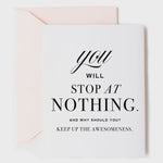 You Will Stop At Nothing | Encouragement Card